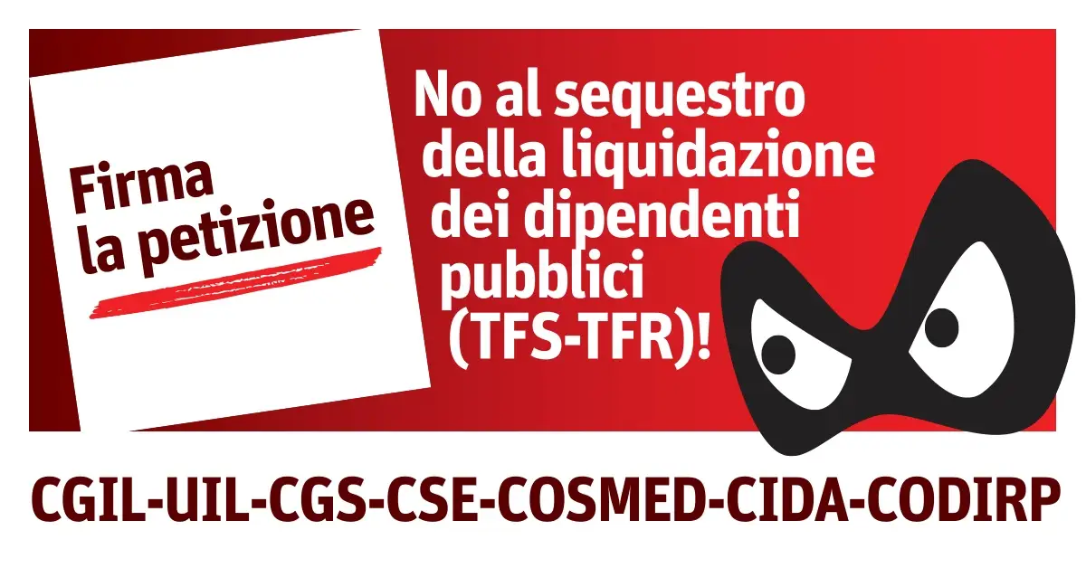 Petizione on line sulla liquidazione del TFS-TFR